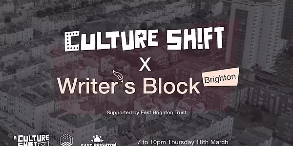 Culture Shift x Writer's Block Brighton -  Celebrating World Poetry Day