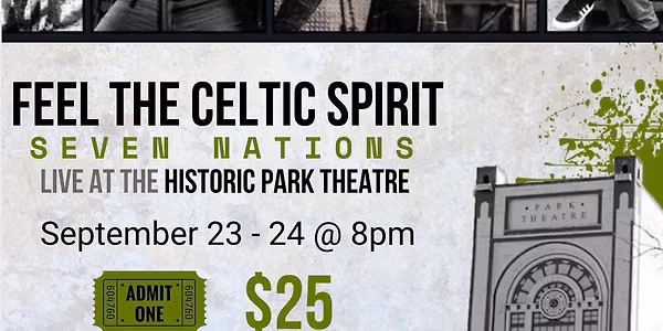 Seven Nations Live at the Historic Park Theatre