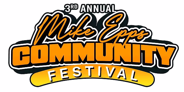 3rd Annual Mike Epps Community Concert  - VIP Ticket Sales