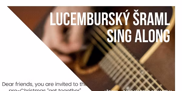 Lucemburský Šraml Sing Along