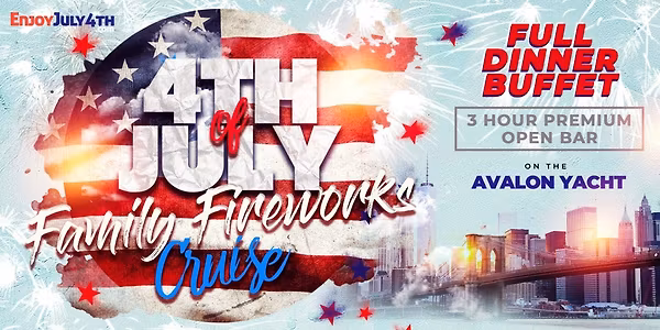 Family Friendly July 4th Fireworks Party Cruise New York City