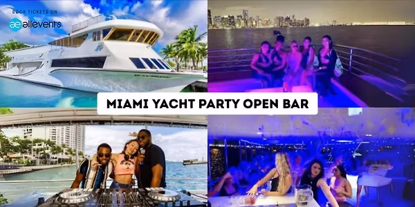 Miami Yacht Party Open Bar