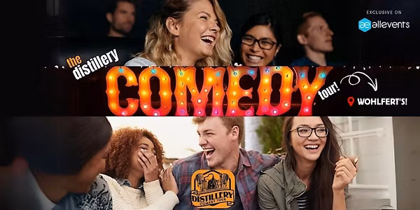The Distillery Comedy Tour at Wohlfert's