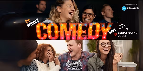 The Winery Comedy Tour at Aroma Tasting Room