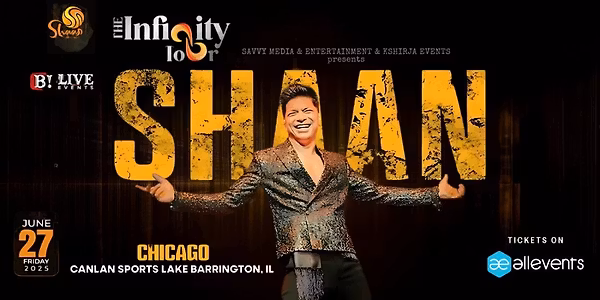 Shaan - The Infinity Tour Chicago