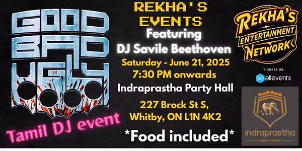 GOOD.BAD.UGLY - Tamil DJ event (*Food Included*)