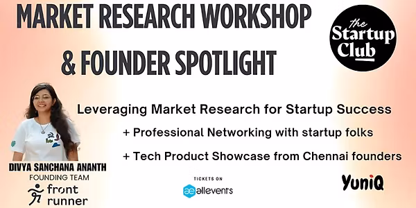 Market Research Workshop for Startup Founders & Tech Product Showcase
