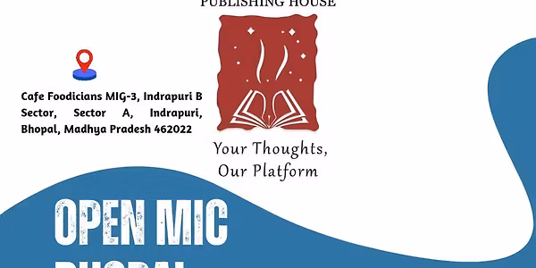 Open Mic Bhopal