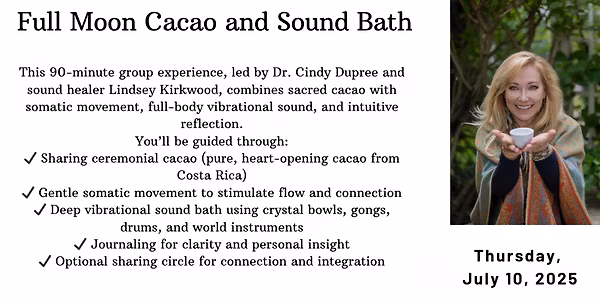 Full Moon Cacao Ceremony + Sound Bath Experience