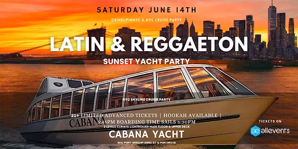 Latin & Reggaeton Sunset Booze Cruise | NYC Sunset Yacht Party