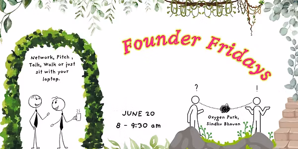 Founder Fridays by WYBI | Ahmedabad