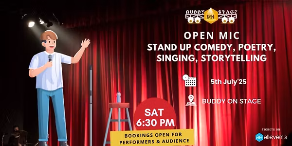 Open Mic for Comedy, Poetry, Storytelling, Singing - 5th July 6:30 PM