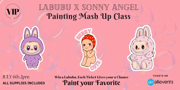 LABUBU X SONNY ANGEL PAINT & SIP