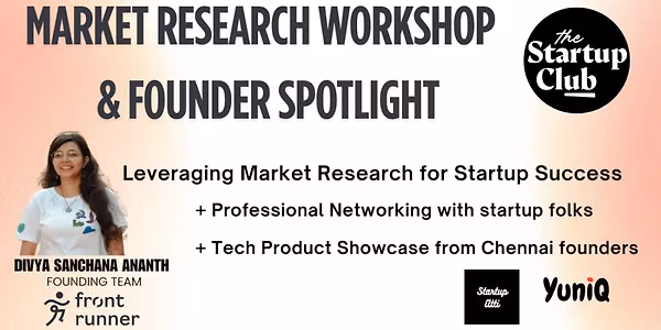 Market Research Workshop for Startup Founders & Tech Product Showcase
