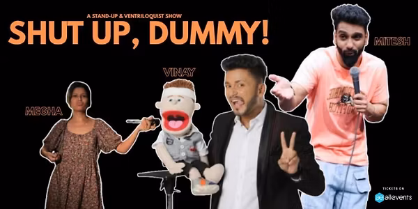 Shut Up, Dummy! A Stand-Up & Ventriloquist Show