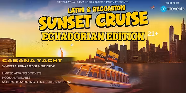 Latin Sunset Cruise Party in NYC | Ecuadorian Edition