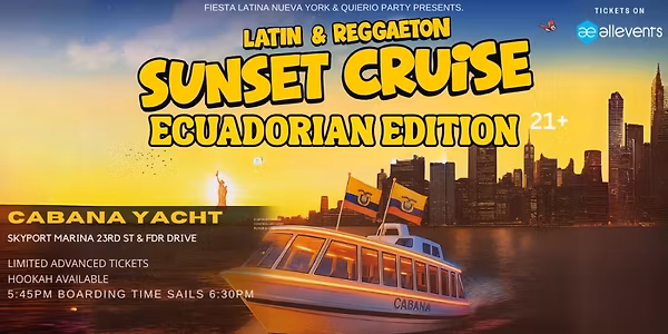 Latin Sunset Cruise Party in NYC | Ecuadorian Edition