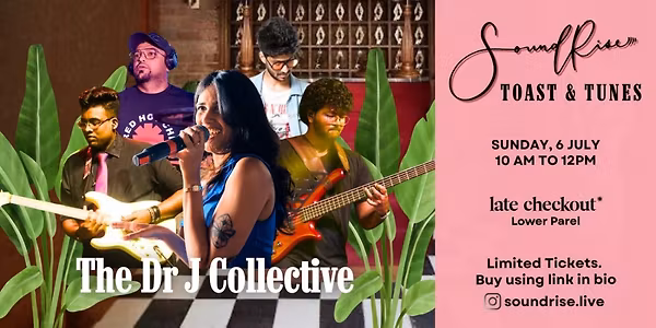 SoundRise Sunday - TOAST & TUNES on 6th July, 2025!