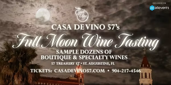 Casa de Vino 57's Full Moon Wine Tasting