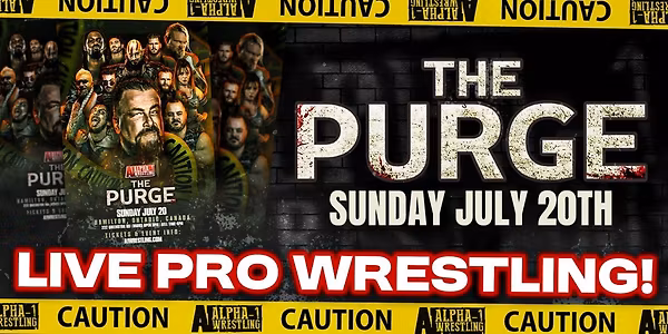 Alpha-1 Wrestling Presents: THE PURGE