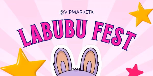 Labubu VIP Fest