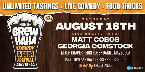 Rooster's BrewHaha | Denver's Comedy & Beer Festival