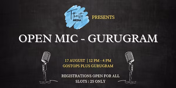 Open Mic - Gurugram - Sunday