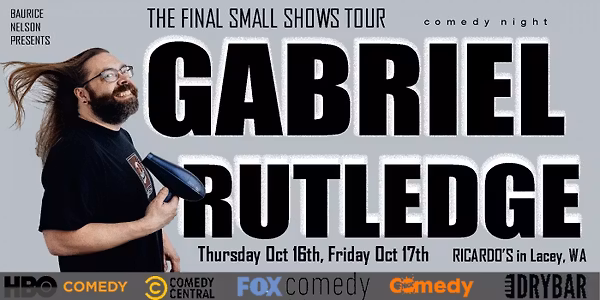 GABRIEL RUTLEDGE COMEDY RICARDOS LACEY