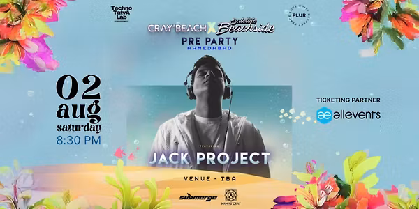 Satellite x Crazy Beach Side - Official Pre-Party in Ahmedabad