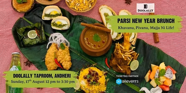 Parsi New Year Brunch at Doolally