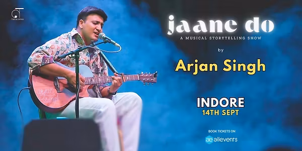 Jaane Do by Arjan Singh - Indore