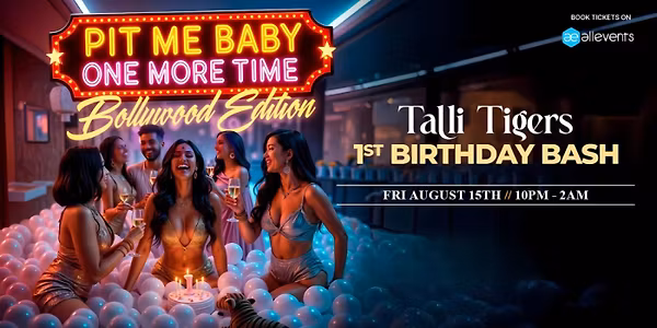 Bollywood Party at Ballie Ballerson - Pit me Baby One more Time