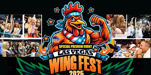 Vegas Chicken Wing Fest / Wing Bowl Preview 2025
