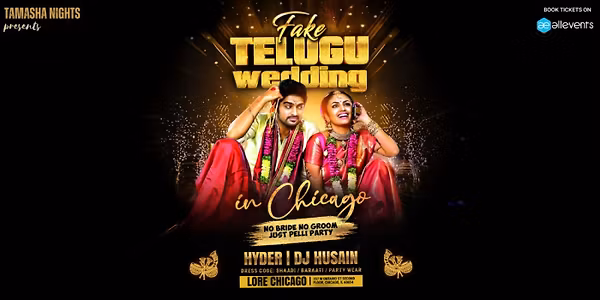 Chicago's Fake Telugu Wedding (Pelli) Party @Lore Nightclub