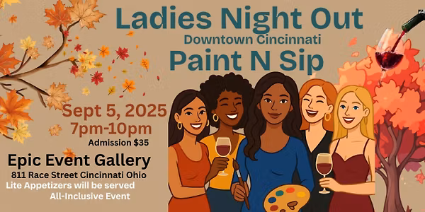 Ladies Night Out: Paint N Sip in Downtown Cincinnati