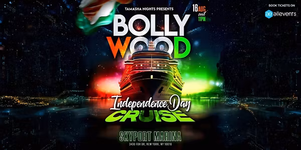 Bollywood Independence Cruise Party @Skyport Marina