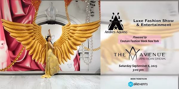 Andres Aquino Luxe Fashion Show and Live Music
