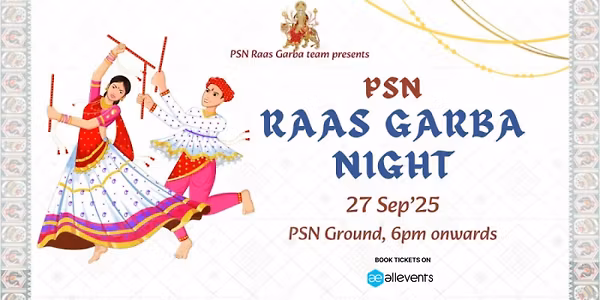 PSN Raas Garba Nights 2025