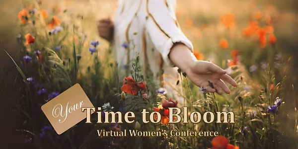 Your Time to Bloom!?