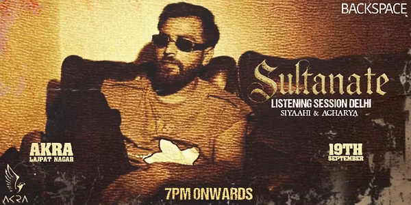 SULTANATE LISTENING PARTY