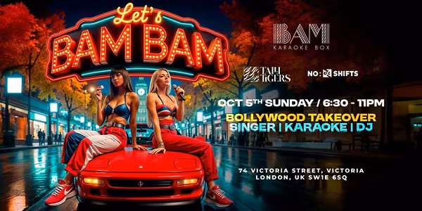 Bollywood Karaoke Party - Let's Bam Bam