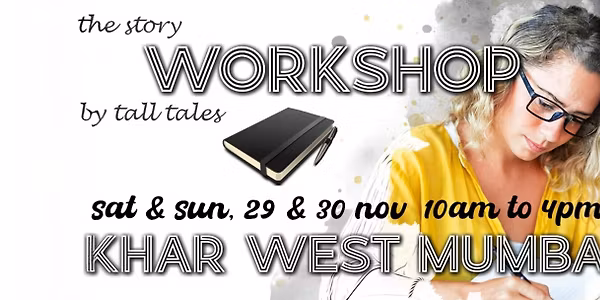 The Story Workshop - Two Day Writing Workshop