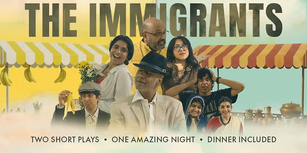 Supper Theatre: The Immigrants English Comedy