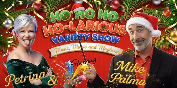 Music, Magic and Mayhem - Holiday Show