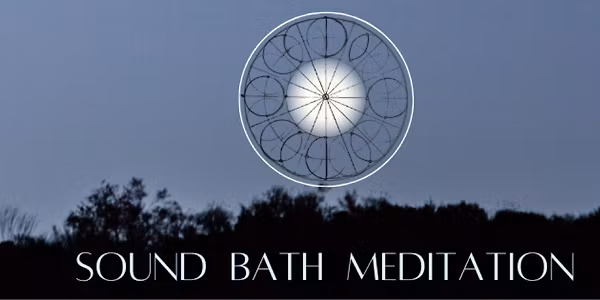 Full Moon Sound Bath Meditation