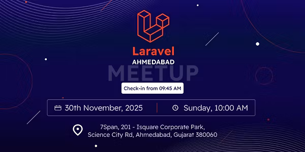 Laravel Ahmedabad Meetup - November 2025