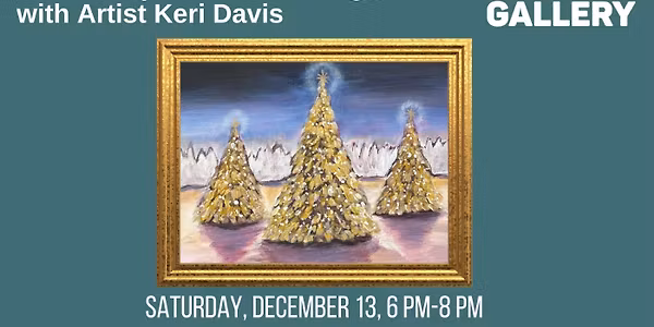December Pacesetter Paint & Sip: Golden Holiday with Keri Davis