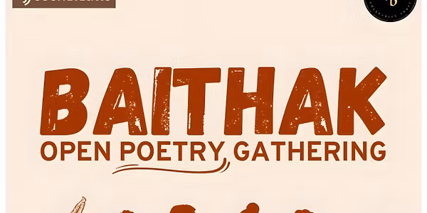 Baithak: Open Poetry Gathering