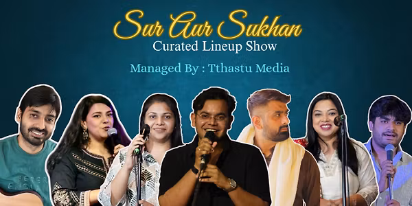 Sur Aur Sukhan - Poetry and Musical show - Sunday