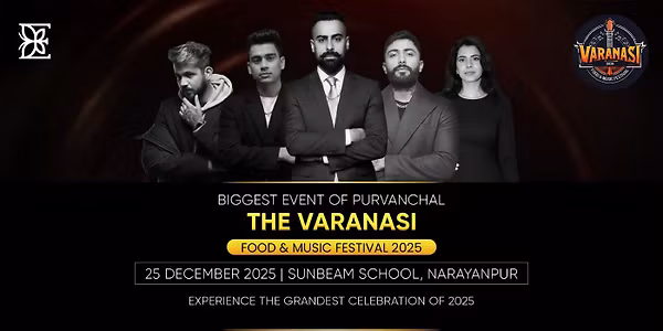 THE VARANASI – FOOD & MUSIC FESTIVAL 2025